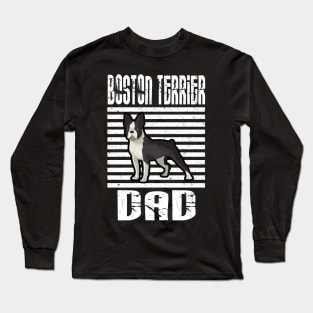 Boston Terrier Dad Proud Dogs Long Sleeve T-Shirt